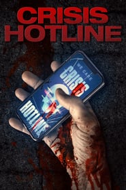 Crisis Hotline (2019)