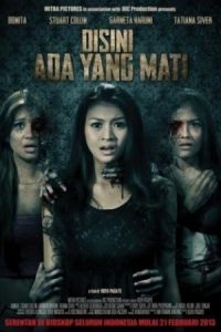 Disini Ada Yang Mati (2013)