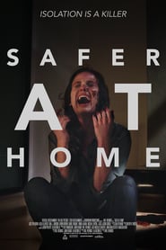 Safer at Home (2021)