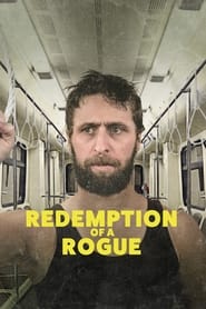 Redemption of a Rogue (2021)